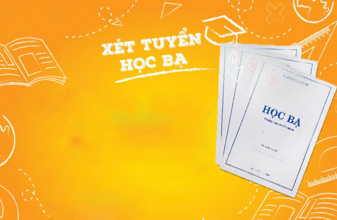 Các trường xét tuyển học bạ 2021 ở Hà Nội