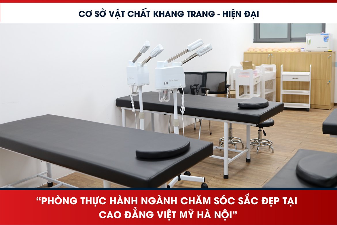 Cơ sở vật chất đào tạo Chăm sóc sắc đẹp - Trường Cao đẳng Việt Mỹ Hà Nội