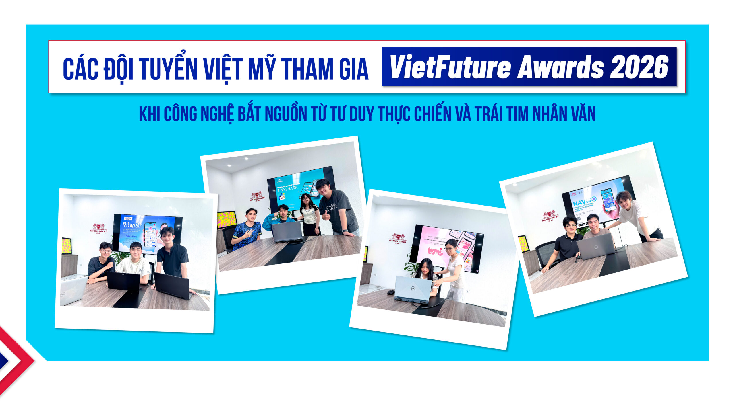 4 đội tuyển Việt Mỹ tham gia VIETFUTURE AWARDS 2026: Khi công nghệ bắt nguồn từ tư duy thực chiến và trái tim nhân văn