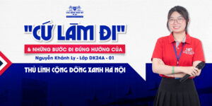 “Cứ làm đi” và những bước đi đúng hướng của cô nàng Thủ lĩnh Cộng đồng xanh Hà Nội