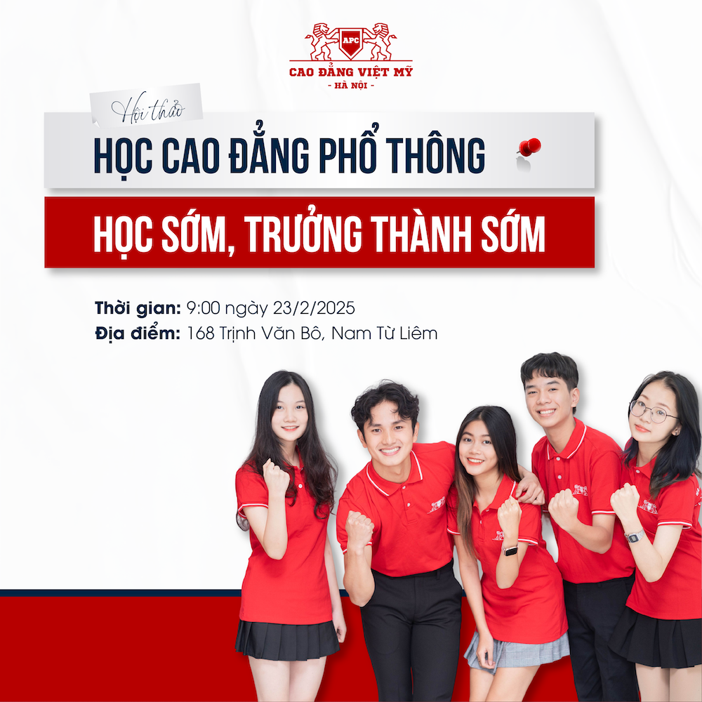 HỘI THẢO: “HỌC CAO ĐẲNG PHỔ THÔNG – HỌC SỚM, TRƯỞNG THÀNH SỚM